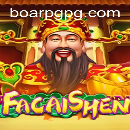 Unveiling FaCaiShen: The Ultimate Online Slot Experience on BOARPG.com Platform