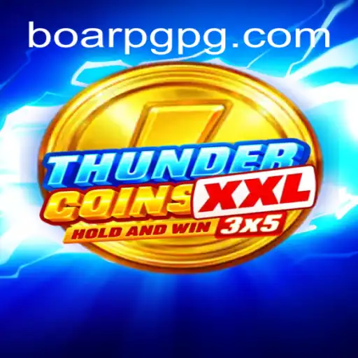 Exploring ThunderCoinsXxl: The New Trend on BOARPG.com Platform